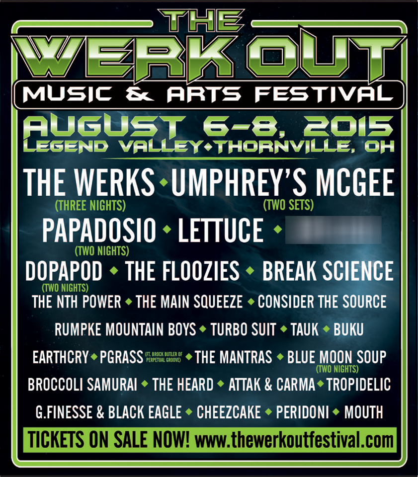 Umphrey’s McGee Join The Werks x3, Papadosio x2 and Dopapod x2 to Headline The Werk Out Music & Arts Festival