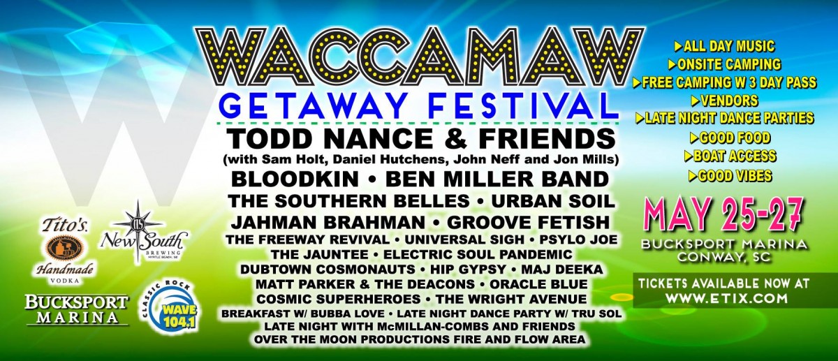 2nd Annual Waccamaw Getaway Festival