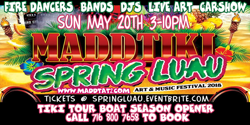 Mark Your Calendars for MADD TIKI SPRING LUAU – May 20th, Buffalo, NY