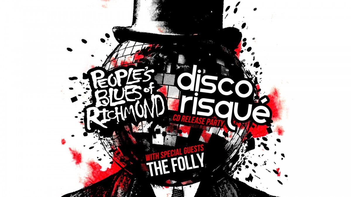 EXCLUSIVE Interview with Disco Risque about New Album and CD Release Show  Oct 6 with People’s Blues of Richmond