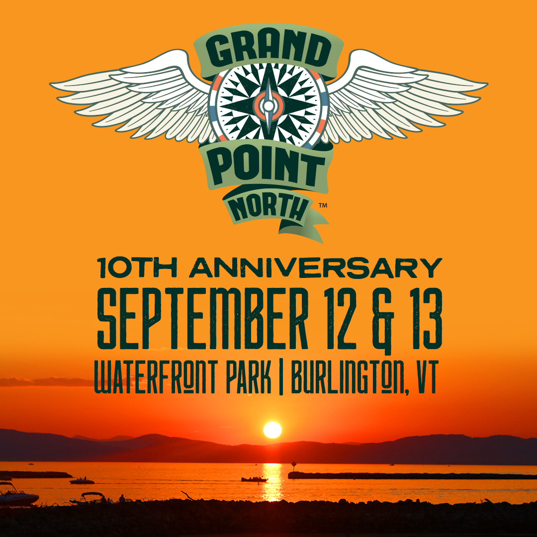 Grace Potter & Higher Ground Announce  10th Annual Grand Point North Music Festival September 12th and 13th at Burlington’s Waterfront Park