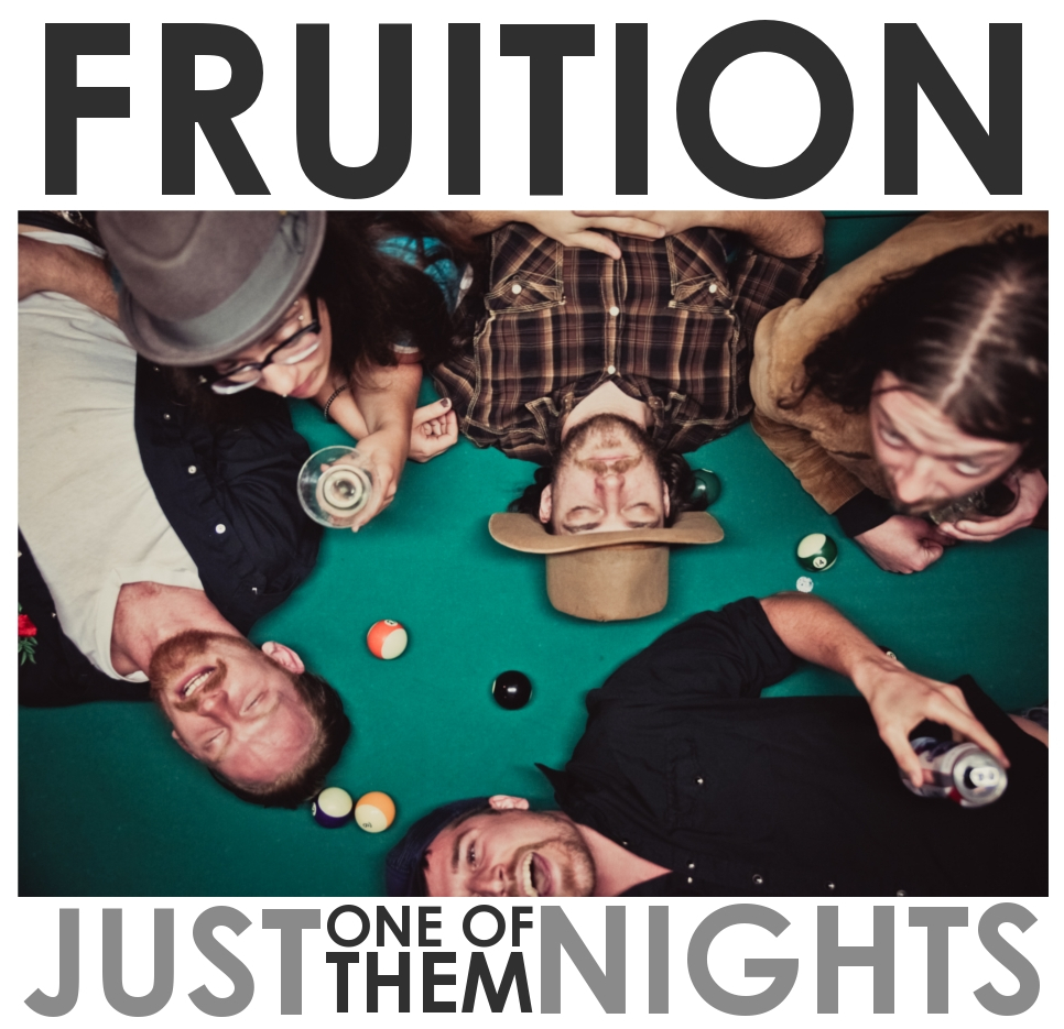 Album Review: Fruition’s “Just One of Them Nights”
