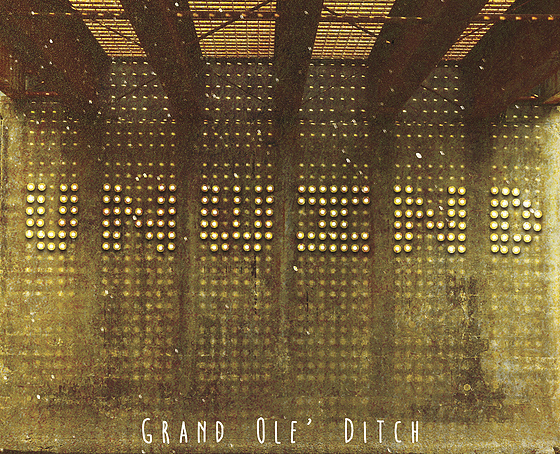 Album Review: Grand Ole Ditch – Unwind