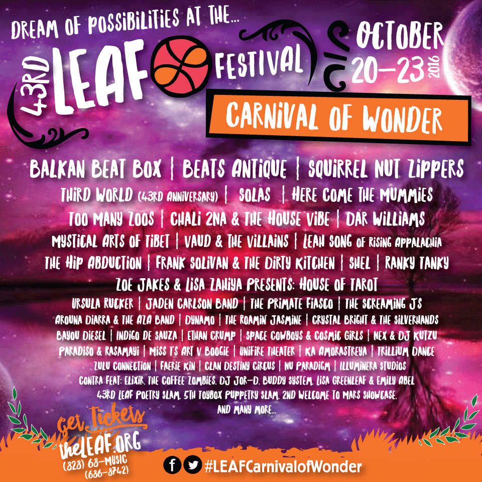 43rd LEAF Festival Lineup Announcement “Carnival of Wonder” feat. Balkan Beat Box, Beats Antique, and more!