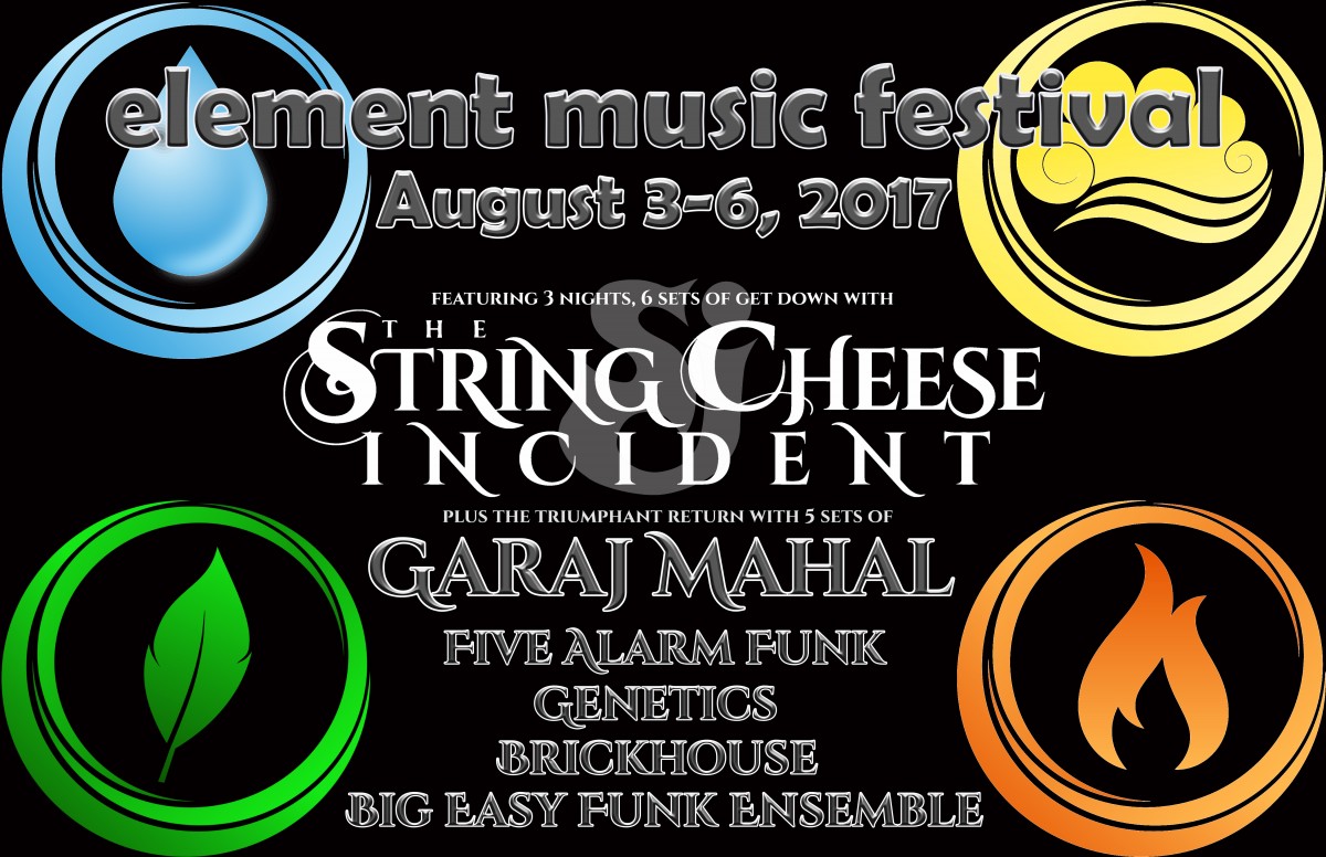 Element Music Festival Announces SCI, The Return of Garaj Mahal & More – August 3 – 6, 2017 (British Columbia)