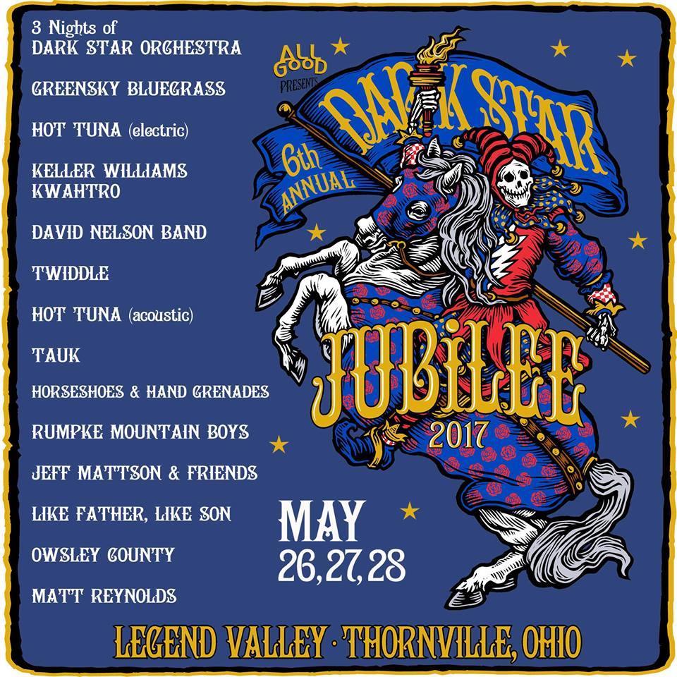 Preview: Dark Star Jubilee, May 26-28, Legend Valley, OH