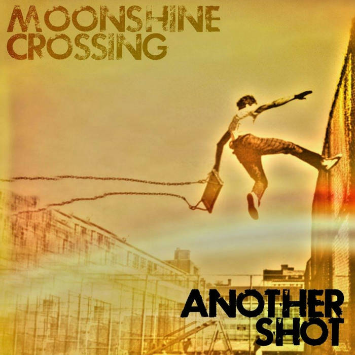 Album Review: Moonshine Crossing, Another Shot