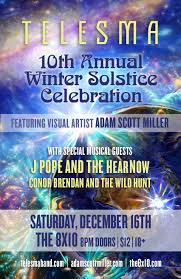 Exclusive Interview with Telesma : 10th Annual Winter Solstice December 16, 2017- Baltimore