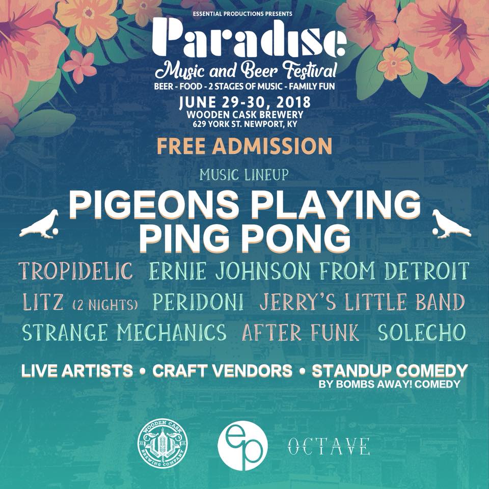 Festival Preview: A Closer Look at the New Location and Musical Lineup for  Paradise Music and Beer Festival June 29-30