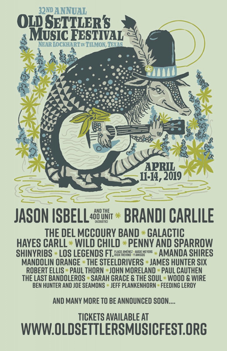 Jason Isbell and the 400 Unit and Brandi Carlile to Headline Upcoming Old Settler’s Music Festival April 11-14, 2019