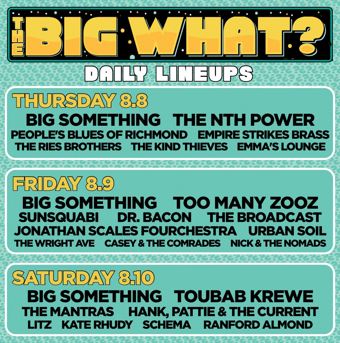 What’s Up Weekly – Aug. 05-11 – The BIG What?, Soulshine Farm Music Fest, Lazy Daisy Music Fest & more!