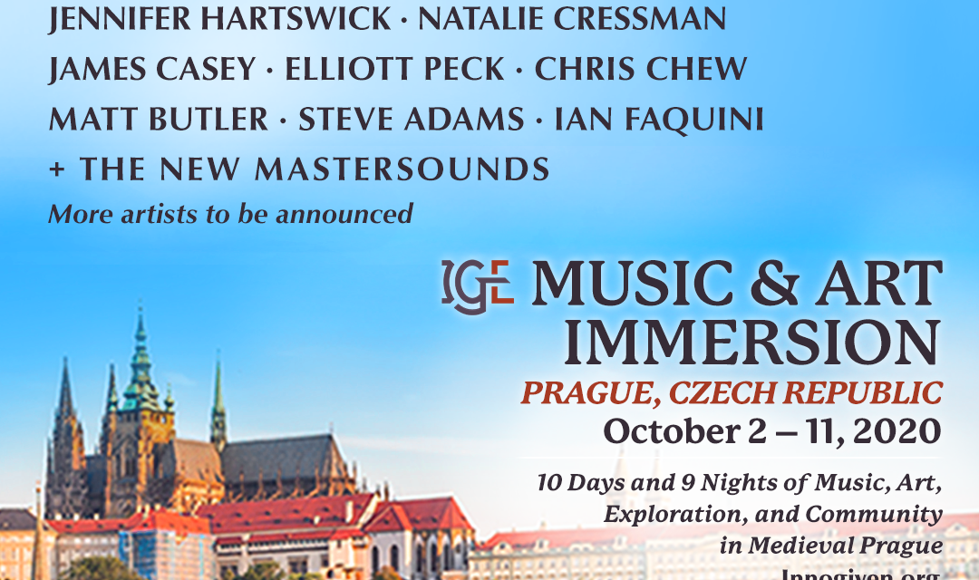 IGE Music & Art Immersion Announces Musical Ambassador Lineup, Engages Prague, Czech Republic for Location of Sixth Annual Summit