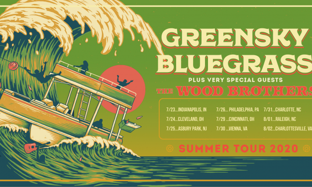 Greensky Bluegrass Announce Summer Tour 2020